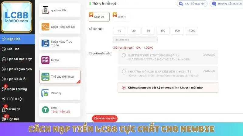 Cách nạp tiền LC88 cực chất cho newbie