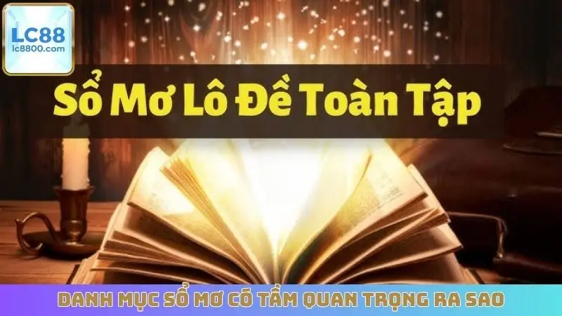 Danh mục sổ mơ có tầm quan trọng ra sao