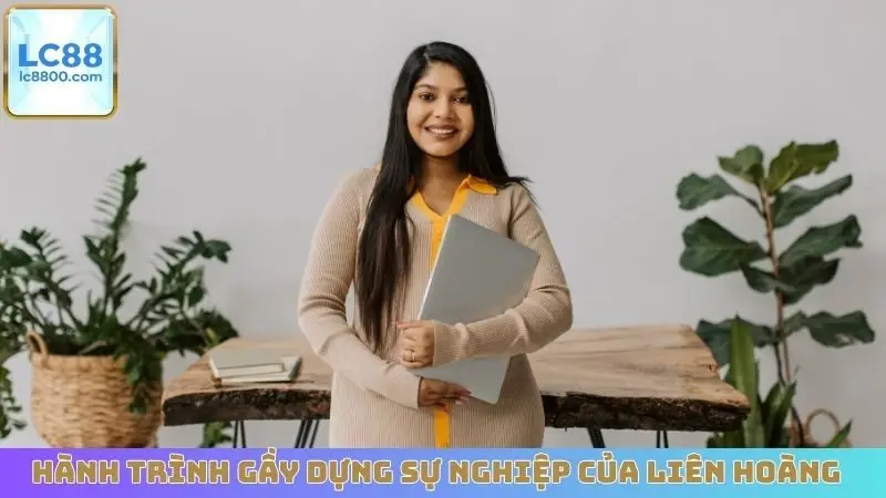 Hành trình gầy dựng sự nghiệp của CEO Liên Hoàng