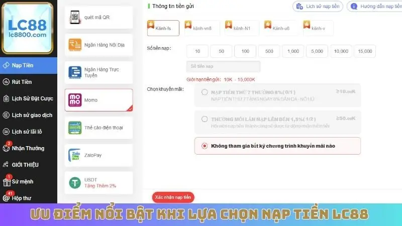 Ưu điểm nổi bật khi lựa chọn nạp tiền LC88